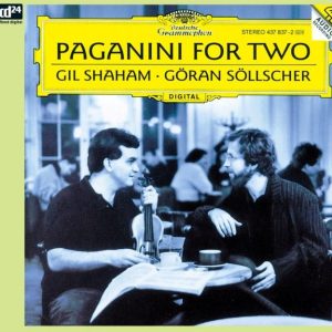 Gil Shaham & Góran Sóllscher: Paganini for Two