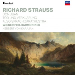 Herbert von Karajan & Wiener Philharmoniker – Richard Strauss: Don Juan, Tod und Verklärung, Also sprach Zarathustra
