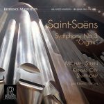 Michael Stern & Kansas City Symphony - Saint-Saëns - Symphony No. 3