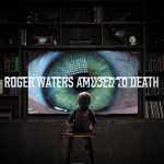 Roger Waters - Amused to Death